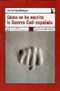 Cmo se ha escrito la Guerra Civil espaola