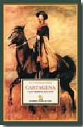 Cartagena y las riberas del Sinú