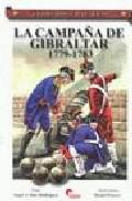 La campaa de Gibraltar, 1779-1783