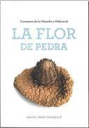 La flor de pedra