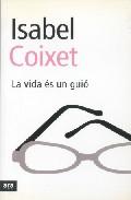 La vida s un gui