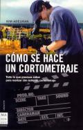 Cmo se hace un cortometraje