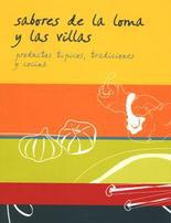 Sabores de la loma y las villas