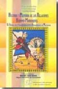 Historia y memoria de las relaciones hispano-marroques