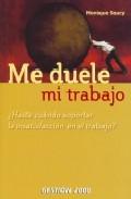 Me duele mi trabajo