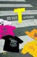 Street T