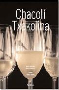 Chacol = Txakolina