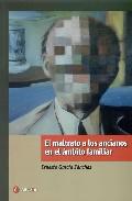 El maltrato a los ancianos en el mbito familiar
