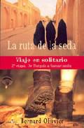 La ruta de la Seda