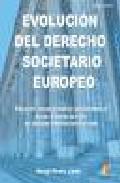 Evolucin del derecho societario europeo