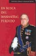 En busca del manantial perdido