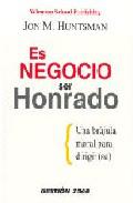 Es negocio ser honrado