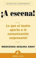 A escena!