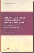 Derechos colectivos de los trabajadores extranjeros en Espaa