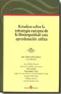 Estudios sobre la estrategia europea de la flexiseguridad
