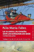 La guerra de Espaa con los Estados Unidos y otros relatos