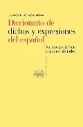 Diccionario de dichos y expresiones del espaol