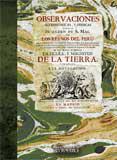 Observaciones astronmicas y phisicas hechas de orden de S. Mag. en los reynos del Per