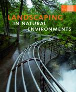Landscaping in natural environments