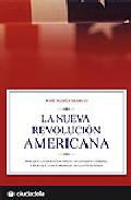 La nueva revolucin americana