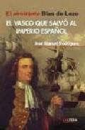 El vasco que salv al Imperio espaol