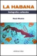 La Habana: Cartografas culturales