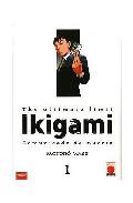 Ikigami : comunicado de 

muerte = The ultimate limit, 1