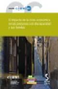 El impacto de la crisis econmica en las personas con discapacidad y sus familias