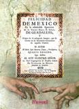 Felicidad de Mxico en la admirable aparicin de la Virgen Mara N. Seora de Guadalupe, y origen de su milagrosa 

Imagen, que se venera en su santuario ...