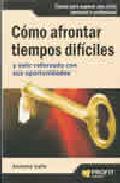 Cmo afrontar tiempos difciles