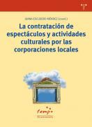 La contratacin de espectculos y actividades culturales por las corporaciones locales