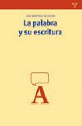 La palabra y su escritura