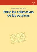 Entre las calles vivas de las palabras
