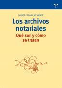 Los archivos notariales