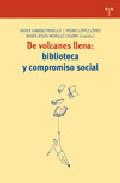 De volcanes llena