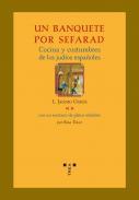 Un banquete por Sefarad