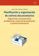 Planificacin y organizacin de centros documentarios