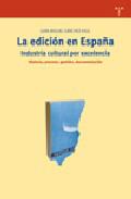 La edicin en Espaa