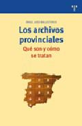 Los archivos provinciales
