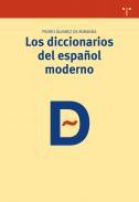 Los diccionarios del espaol moderno