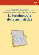 La terminologa de la archivstica