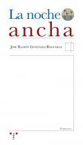 La noche ancha