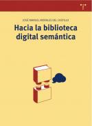 Hacia la biblioteca digital semntica