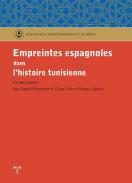 Empreintes espagnoles dans l'histoire tunisienne