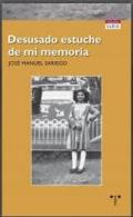 Desusado estuche de mi memoria