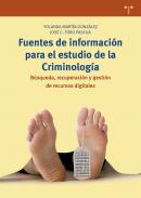 Fuentes de informacin para el estudio de la Criminologa