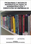 Problemas y modelos matemticos para la administracin y direccin de empresas III
