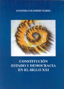 Constitucin, estado y democracia en el siglo XXI