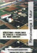 Qestions i problemes de cincia i tecnologia del medi ambient