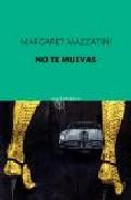 No te muevas